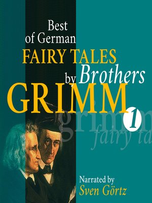 cover image of Best of German Fairy Tales by Brothers Grimm I (German Fairy Tales in English)